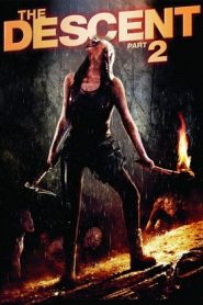 The Descent: Part 2 (2009) HD