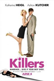 Killers (2010) HD