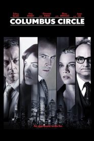 Columbus Circle (2012) HD