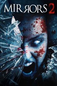 Mirrors 2 (2010) HD