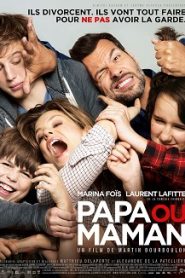 Papa ou Maman (2015) HD