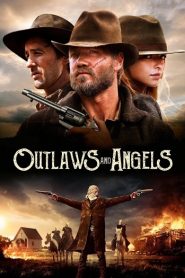 Outlaws and Angels (2016)