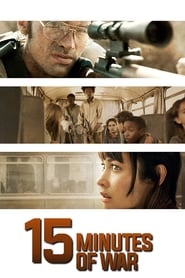 15 Minutes of War (2019) HD