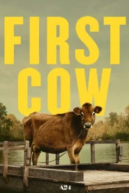 First Cow (2019)