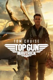 Top Gun: Maverick (2022)