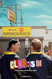 Clerks III (2022)