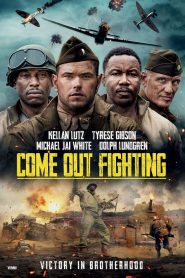 Come Out Fighting (2022)